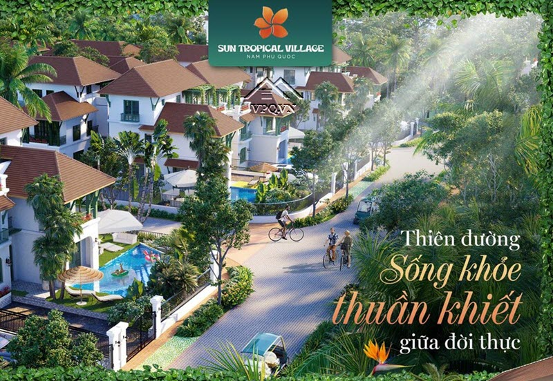 Sun Tropical Village - Thiên đường sống khỏe thuần khiết